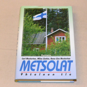 Metsolat - Yhteinen tie